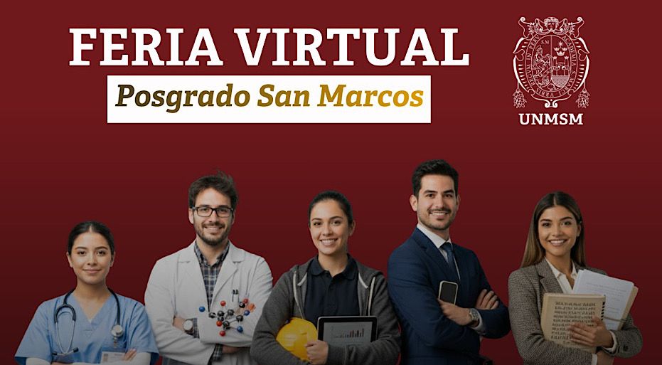 Más de 160 programas de Posgrado te esperan en la Feria Virtual 2026-I de la UNMSM  