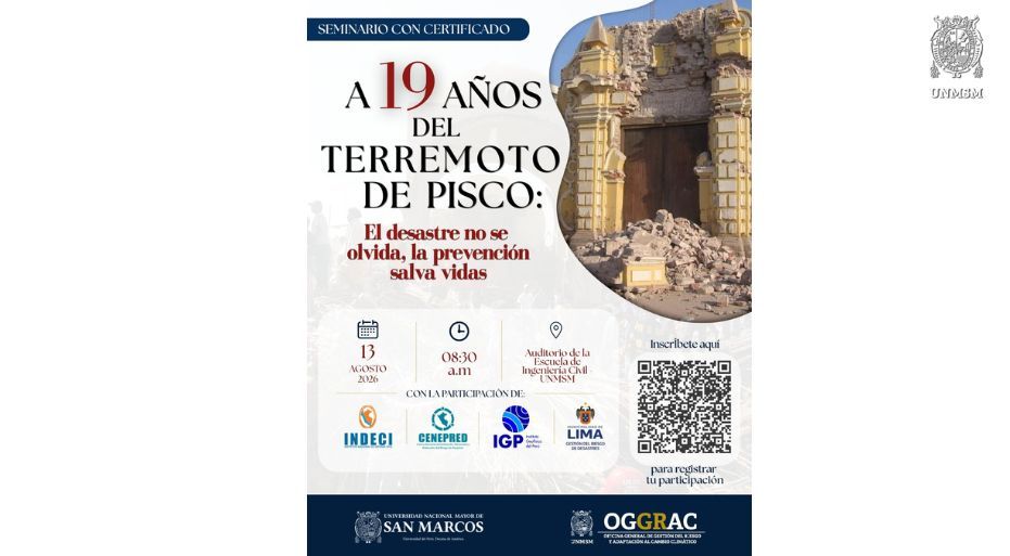 UNMSM promueve cultura de prevención a 19 años del terremoto de Pisco
